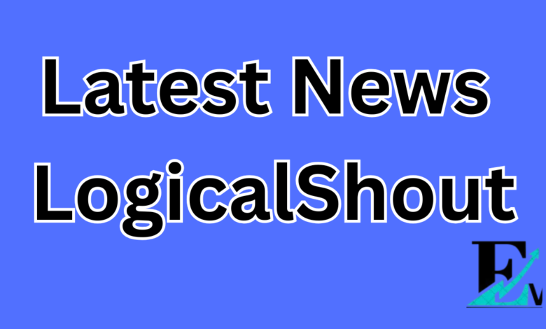 Latest News LogicalShout